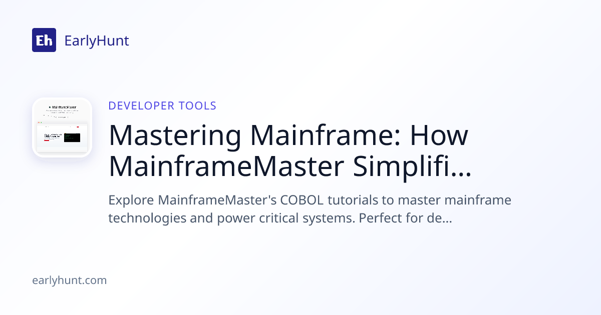 Mastering Mainframe: How MainframeMaster Simplifies COBOL