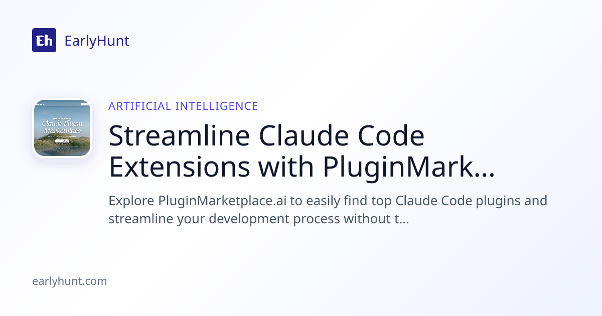 Streamline Claude Code Extensions with PluginMarketplace.ai