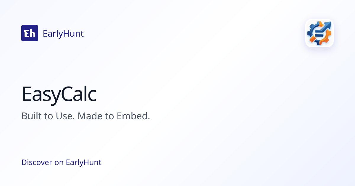 EasyCalc — Productivity Tool | Pricing & Features | EarlyHunt | EarlyHunt