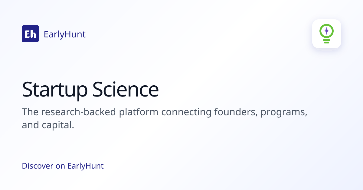 Startup Science — SaaS Tool | Pricing & Features | EarlyHunt | EarlyHunt