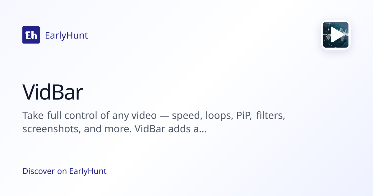 VidBar — Web Development Tool | Pricing & Features | EarlyHunt | EarlyHunt